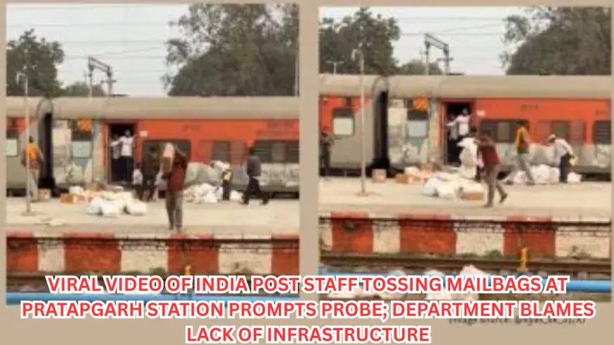Viral Video of India Post Staff Tossing Mailbags at Pratapgarh Station Prompts Probe; Department Blames Lack of Infrastructure
